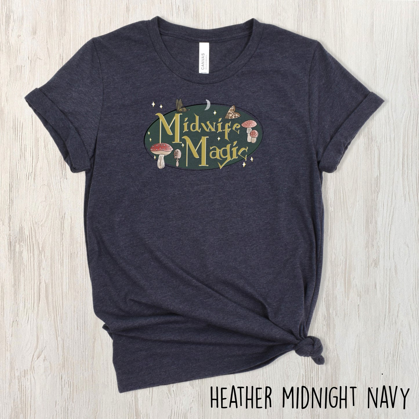 Midwife Magic T-Shirt